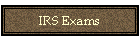 IRS Exams